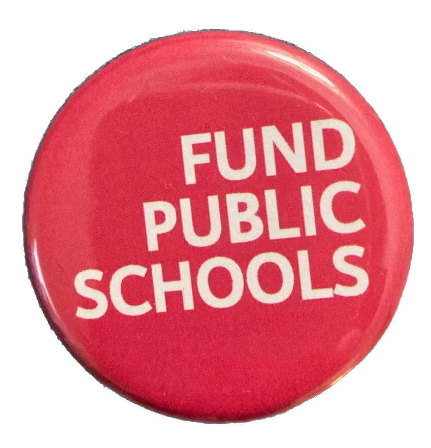 Fund Public Schools Button / Magnet - Red