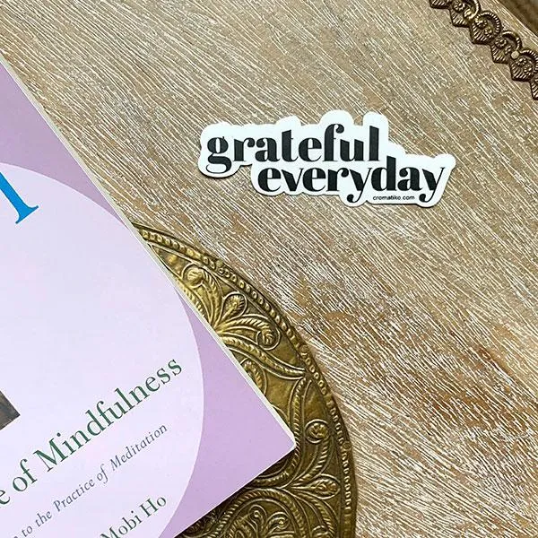 Grateful Everyday | Sticker