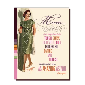 “Mom, You Taught Me” Greeting Card