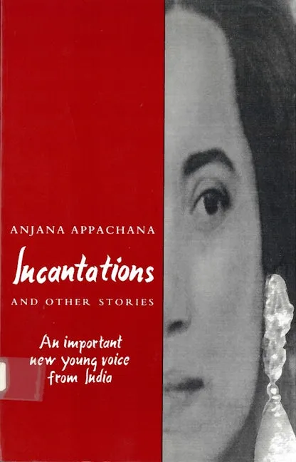 "Incantations" and Other Stories